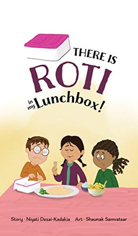 There is Roti in my Lunchbox (Kindle Edition)