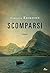 Scomparsi (Italian Edition)