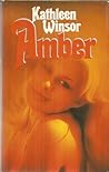 Amber by Kathleen Winsor