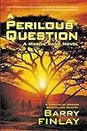 A Perilous Questi...