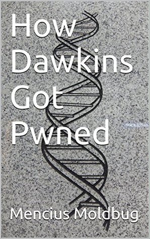 How Dawkins Got Pwned (Kindle Edition)