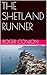 THE SHETLAND RUNNER