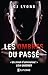 Les Ombres du passé (Caitlyn Tierney, #2)