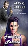 Fabulous Fabiola (Glitter t. 2) by Alex C. Clarke