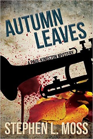 Autumn Leaves (Paul Kingston Mysteries, #2)