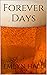 Forever Days