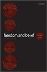 Freedom and Belief Freedom and Belief
