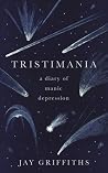 Tristimania: A Di...