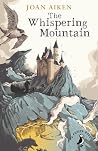 The Whispering Mountain by Joan Aiken
