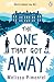 The One That Got Away by Melissa Pimentel