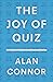 The Joy of Quiz