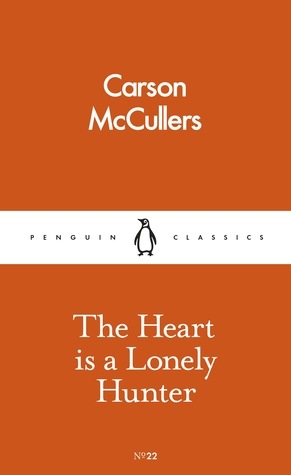 The Heart is a Lonely Hunter