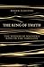 The Ring of Truth: The Wisdom of Wagner's Ring of the Nibelung [Oct 25, 2016] Scruton, Roger