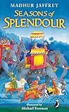 Seasons of Splendour