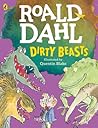 Dirty Beasts by Roald Dahl