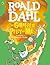 Giraffe And The Pelly And Me by Roald Dahl Giraffe And The Pelly And Me by Roald Dahl