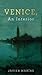 Venice, An Interior by Javier Marías