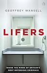 Lifers: Inside th...