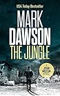 The Jungle by Mark  Dawson