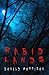 Rabid Lands