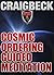 Cosmic Ordering Guided Medi...