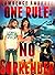 One Rule: No Surrender (One...