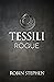 Tessili Rogue (Chronicles o...