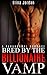 Bred By The Billionaire Vamp