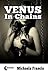Venus In Chains