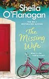 The Missing Wife by Sheila O'Flanagan
