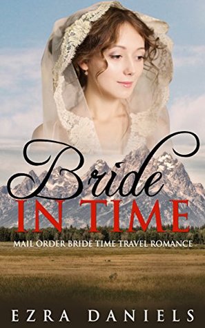 Bride in Time (Kindle Edition)