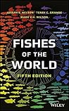 Fishes of the World