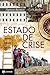 Estado de crise (Portuguese Edition)