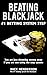 Beating Blackjack: #1 Betti...