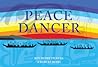 Peace Dancer