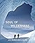 Soul of Wilderness: Mountai...