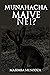 MunaHacha Maive Nei?