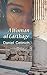 A Woman of Carthage by Daniel Cetinich