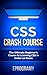 Css: Crash Course - The Ult...