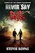 Never Say Die: Stories of The Zombie Apocalypse