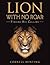 Lion with No Roar: Finding His Calling