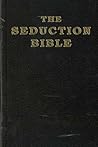 THE SEDUCTION BIBLE