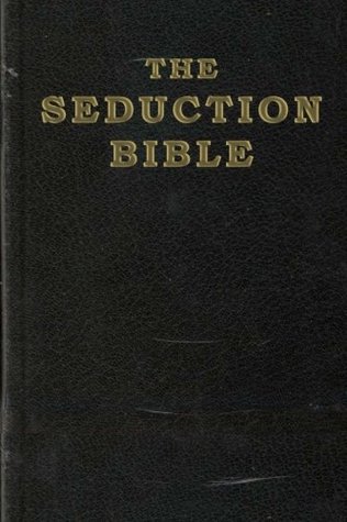 THE SEDUCTION BIBLE (Paperback)