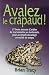 Avalez le crapaud !