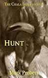 Hunt (The Chala Interregum Book 1) Hunt (The Chala Interregum Book 1)