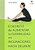 El secreto de aumentar la flexibilidad en inclinaciones hacia delante (Spanish Edition)