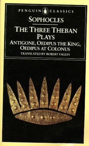 The Three Theban Plays: Sophocles
