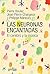 Las neuronas encantadas: El...