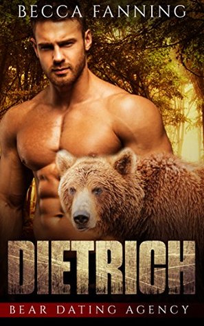 Dietrich (Bear Dating Agency, #1)