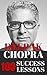 Deepak Chopra: How To be Successful In Life - 100 Success Lessons from Deepak Chopra